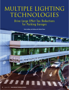 MULTIPLE LIGHTING TECHNOLOGIES Drive Large EPAct Tax Deductions for Parking Garages