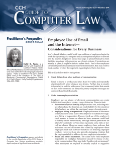 Practitioner’s Perspective Employee Use of Email and the Internet— Considerations for Every Business