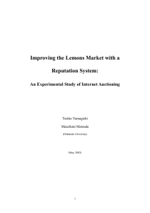 Improving the Lemons Market with a Reputation System: Toshio Yamagishi