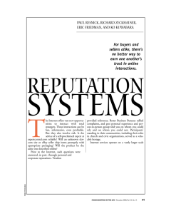Systems T Reputation Paul Resnick, Richard Zeckhauser,