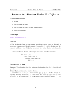 Lecture 16: Shortest Paths II - Dijkstra Lecture Overview