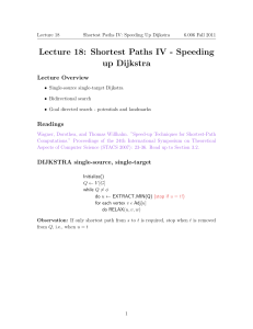 18:  Shortest Paths IV - Speeding Lecture Dijkstra up