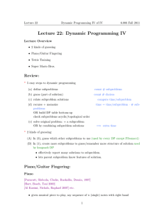 Lecture 22: Dynamic Programming IV Lecture Overview