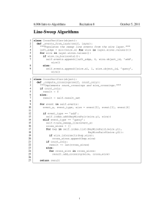 Line-Sweep Algorithms 6.006 Intro to Algorithms Recitation 8 October 5, 2011