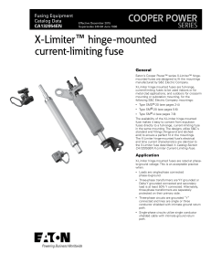 X-Limiter hinge-mounted current-limiting fuse ™