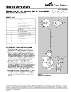 S235-25-2 Surge Arresters Flipper Fuse Kit Part Numbers AM21A1 and AM21A2 Installation Instructions