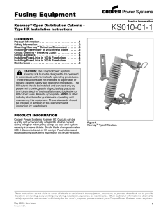 KS010-01-1 Fusing Equipment Kearney Open Distribution Cutouts –
