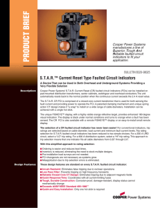 BRIEF PRODUCT  S.T.A.R.™ Current Reset Type Faulted Circuit Indicators