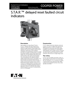 S.T.A.R. delayed reset faulted circuit indicators ™