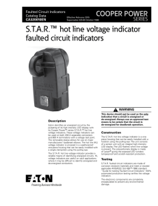 S.T.A.R. hot line voltage indicator faulted circuit indicators ™