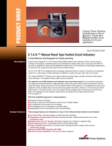 BRIEF PRODUCT  S.T.A.R.™ Manual Reset Type Faulted Circuit Indicators