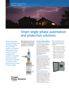 Smart single-phase automation and protection solutions Utilizing field-proven recloser technology and