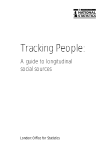 Tracking People: A guide to longitudinal social sources London: Office for Statistics