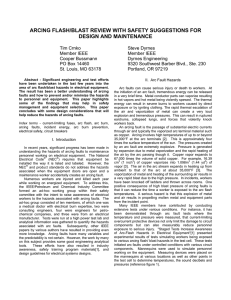 ARCING FLASH/BLAST REVIEW WITH SAFETY SUGGESTIONS FOR DESIGN AND MAINTENANCE