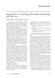 Big Brother is watching: Wearable technology and the law Jeremy Fultheim