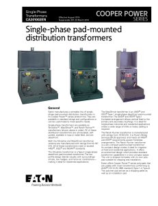 Single-phase pad-mounted distribution transformers COOPER POWER SERIES