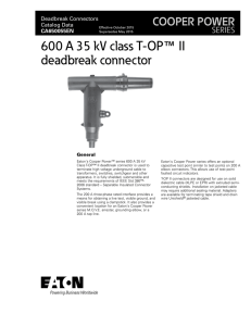 600 A 35 kV class T-OP II deadbreak connector ™