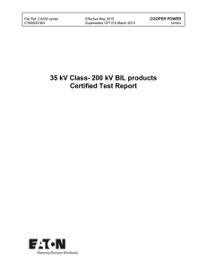 35 kV Class- 200 kV BIL products Certified Test Report COOPER POWER