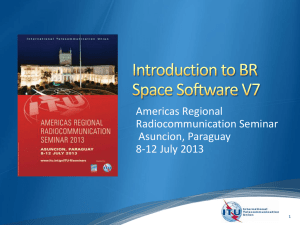 Americas Regional Radiocommunication Seminar Asuncion, Paraguay