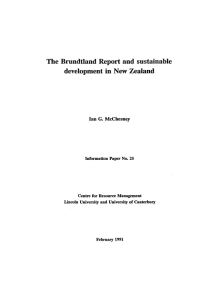 The Brundtland Report and sustainable development in New Zealand Ian G. McChesney