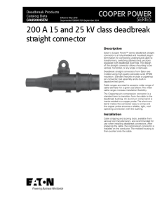 200 A 15 and 25 kV class deadbreak straight connector COOPER POWER SERIES