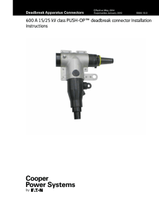 ™ instructions Deadbreak Apparatus Connectors