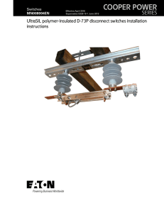 COOPER POWER SERIES UltraSIL polymer-insulated D-73P disconnect switches installation instructions