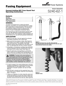 S240-62-1 Fusing Equipment Current-Limiting NX Fuse Guard Tool