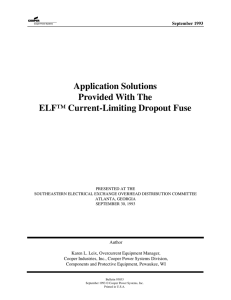 Application Solutions Provided With The ELF™ Current-Limiting Dropout Fuse September 1993