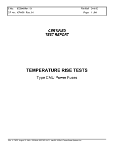 TEMPERATURE RISE TESTS Type CMU Power Fuses CERTIFIED TEST REPORT