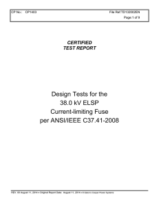 Design Tests for the 38.0 kV ELSP Current-limiting Fuse