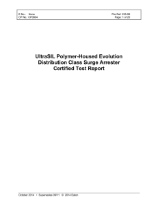 UltraSIL Polymer-Housed Evolution Distribution Class Surge Arrester Certified Test Report