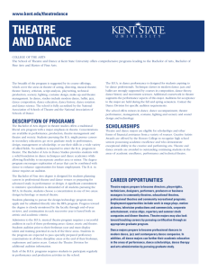 THEATRE AND DANCE www.kent.edu/theatredance