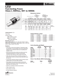 LCU Edison Fast-Acting Fuses Class L 600Vac, 601 to 6000A