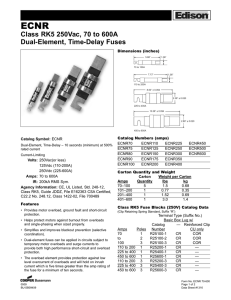 ECNR Class RK5 250Vac, 70 to 600A Dual-Element, Time-Delay Fuses Dimensions (inches)