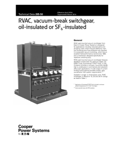 RVAC, vacuum-break switchgear, oil-insulated or SF -insulated 6