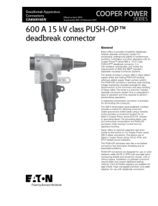 600 A 15 kV class PUSH-OP  deadbreak connector ™