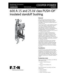 600 A 15 and 25 kV class PUSH-OP™ insulated standoff bushing SERIES