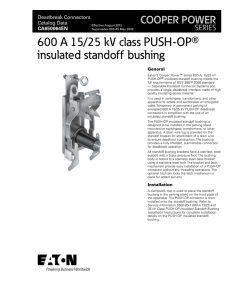 600 A 15/25 kV class PUSH-OP  insulated standoff bushing COOPER POWER
