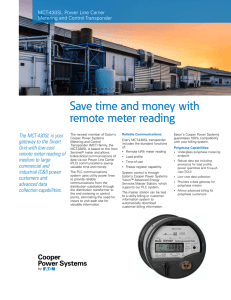 Save time and money with remote meter reading The MCT-430SL is your
