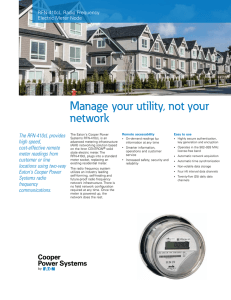Manage your utility, not your network The RFN-410cL provides high speed,