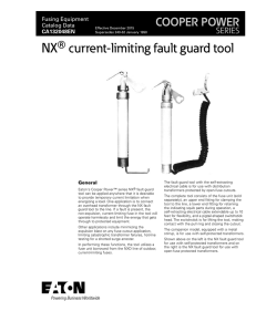 NX current-limiting fault guard tool COOPER POWER ®