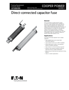 Direct-connected capacitor fuse COOPER POWER SERIES Fusing Equipment