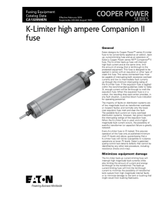 K-Limiter high ampere Companion II fuse COOPER POWER SERIES