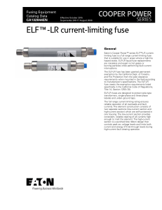 ELF -LR current-limiting fuse ™ COOPER POWER