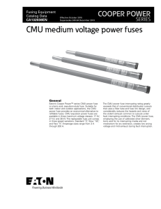 CMU medium voltage power fuses COOPER POWER SERIES Fusing Equipment