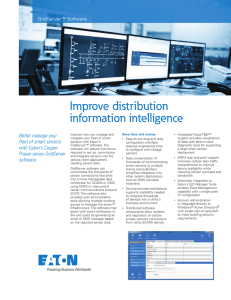 Improve distribution information intelligence Better manage your GridServer™ Software