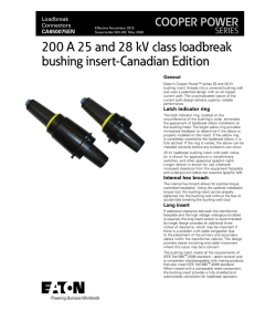 200 A 25 and 28 kV class loadbreak bushing insert-Canadian Edition SERIES