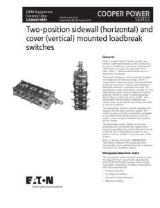 Two-position sidewall (horizontal) and cover (vertical) mounted loadbreak switches COOPER POWER
