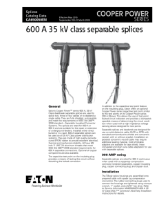 600 A 35 kV class separable splices COOPER POWER SERIES Splices